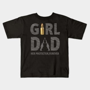 Mens Girl Dad Her Protector Forever Funny Father of Girls Kids T-Shirt